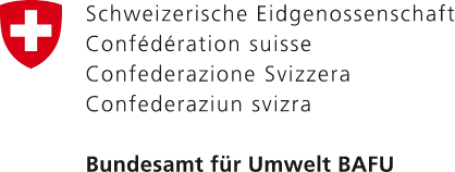 Schweizerische Eidgenossenschaft - Bundesamt für Umwelt BAFU